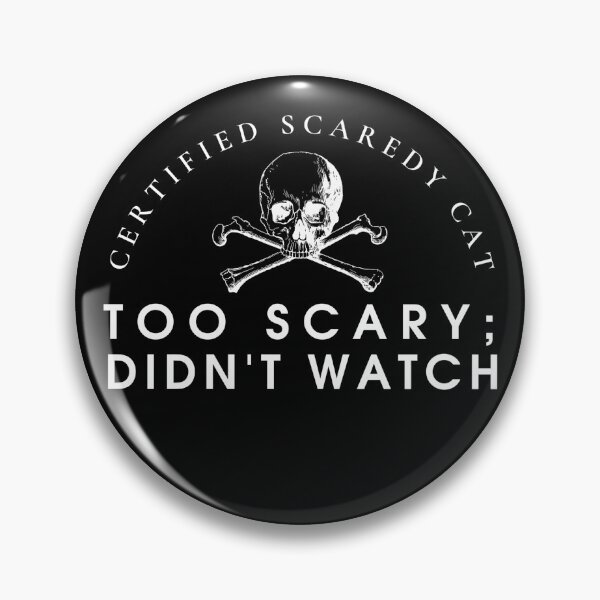 Item preview, Certified Scaredy Cat (for dark backgrounds) designed and sold by TSDWpodcast.