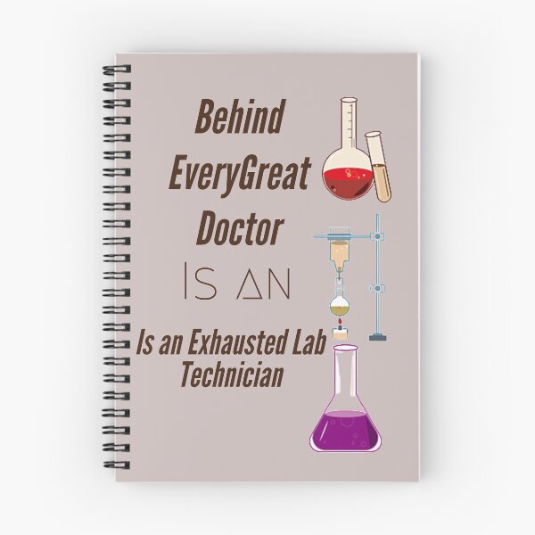 Item preview, Behind Every Great Doctor Is an Exhausted Lab Technician  designed and sold by MJD999.