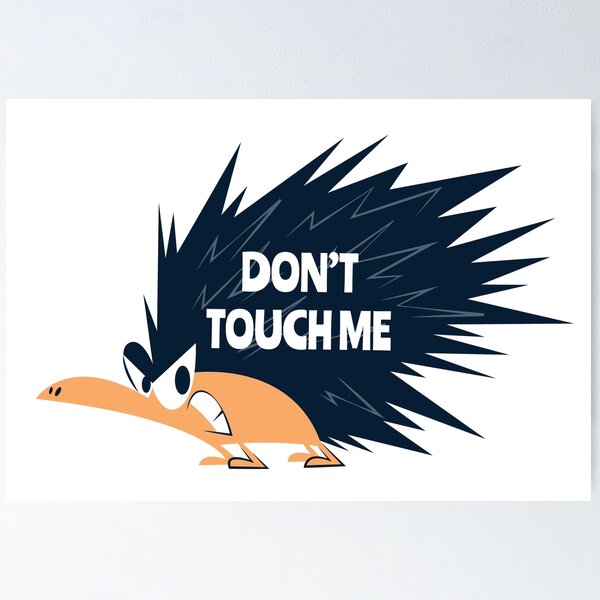Item preview, Don't Touch Me Angry designed and sold by TheImperfecto.