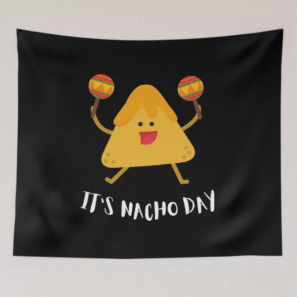 Item preview, it's nacho day designed and sold by aimanart.