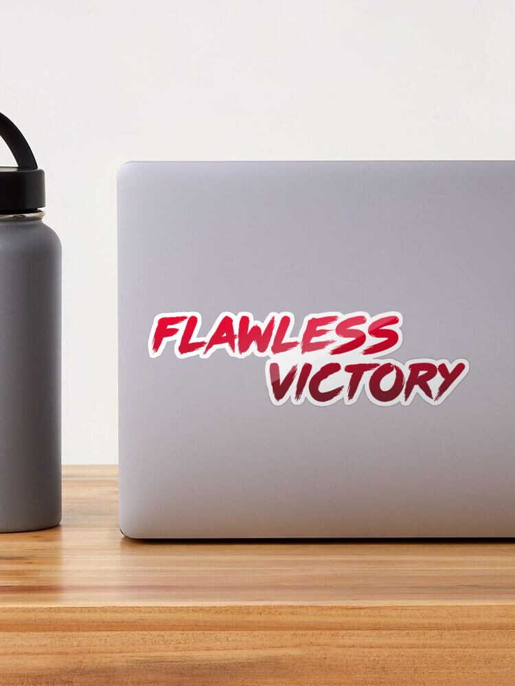 Flawless Victory Stickers for Sale