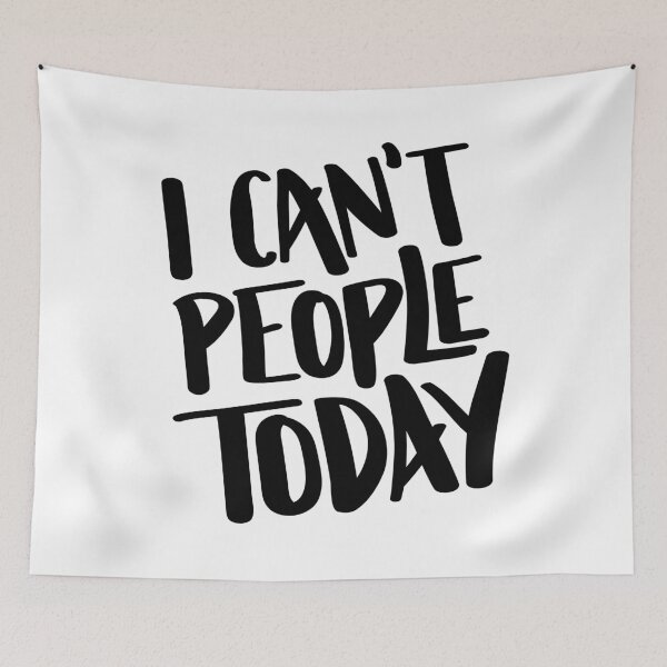 Item preview, I Can't People Today Hand Lettered Quote designed and sold by BexGrimwood.