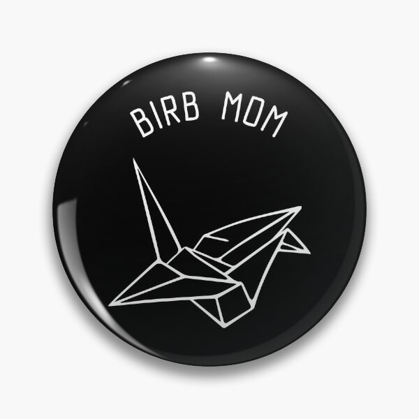 Item preview, Birb Mom designed and sold by Wachi-A.
