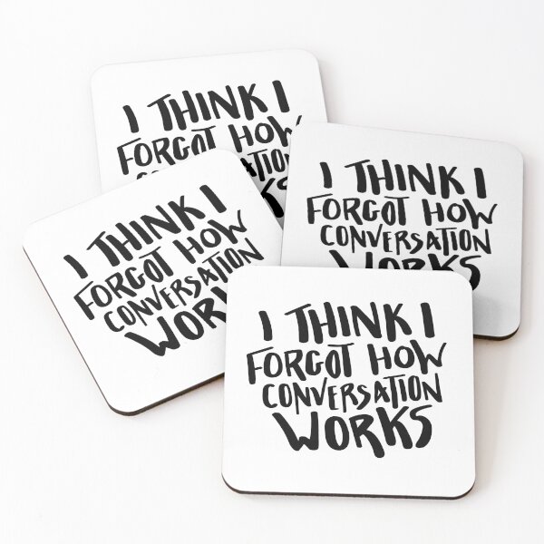 Item preview, I Think I Forgot How Conversations Works Hand Lettered designed and sold by BexGrimwood.