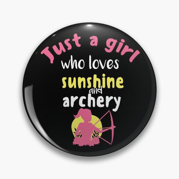 Item preview, Just a Girl Who Loves Sunshine and Archery designed and sold by Tshirty10.