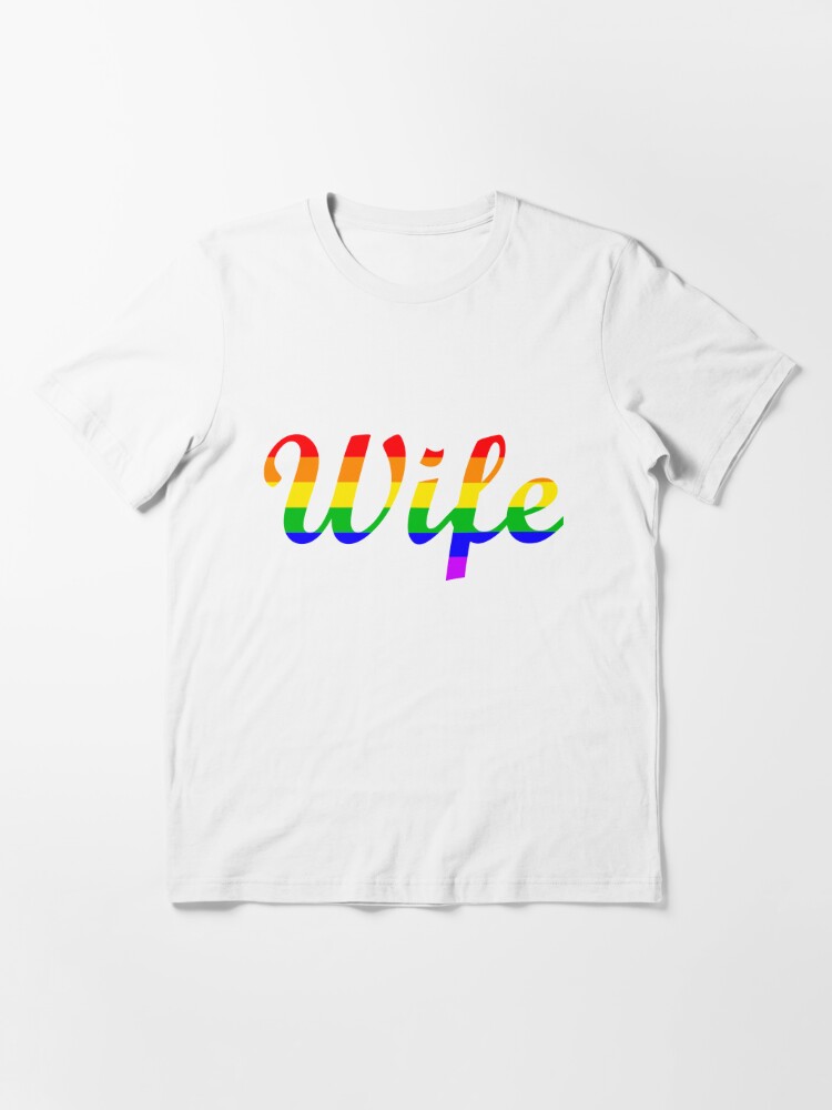 wife rainbow gay pride shirt