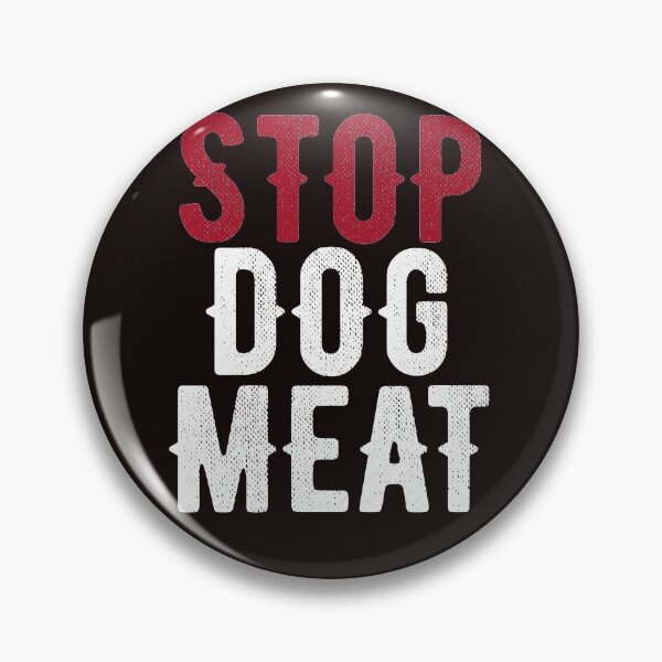 Item preview, Stop Dog Meat Trade Protest designed and sold by TrndSttr.