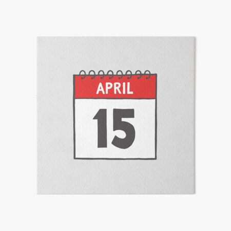 April 15th Daily Calendar Page Illustration Art Board Print