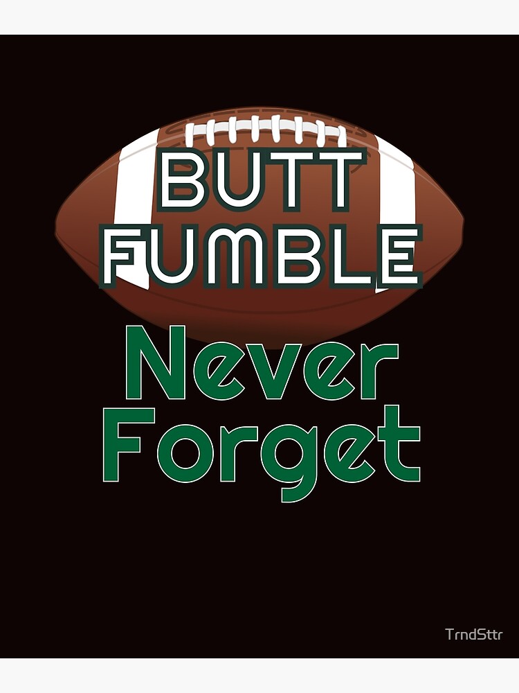 The Butt Fumble - New York Jets Poster Thanksgiving — Iconic Plays