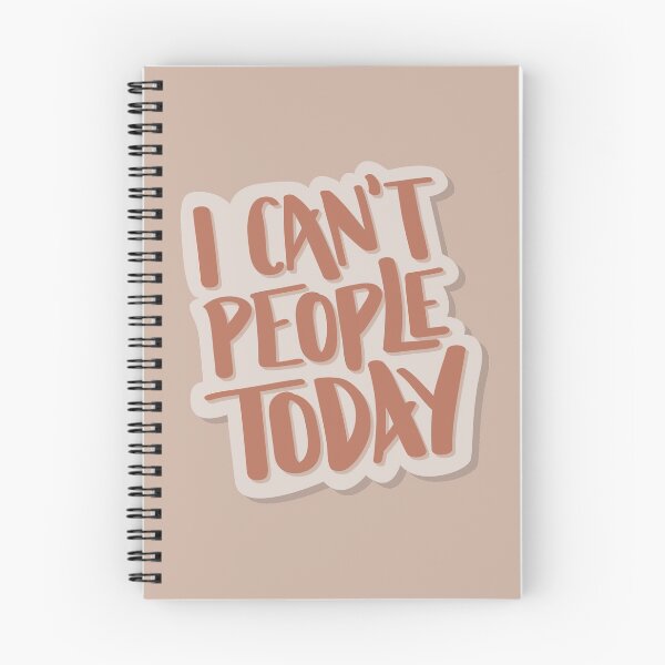Item preview, I Can't People Today Hand Lettered Quote designed and sold by BexGrimwood.
