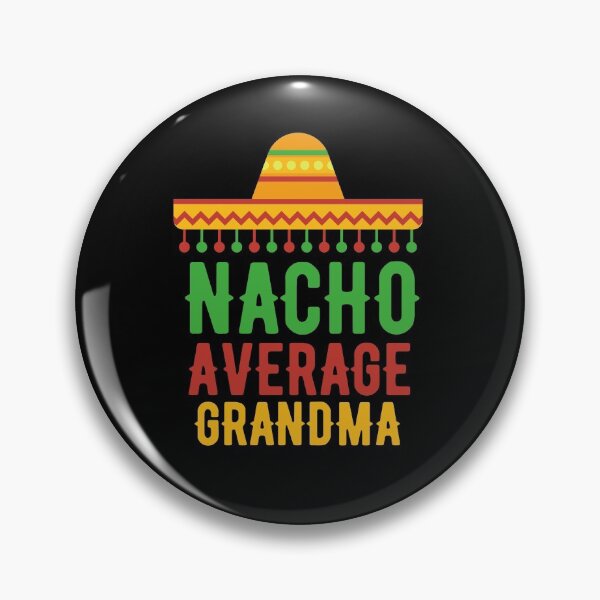 Item preview, nacho average grandma designed and sold by aimanart.