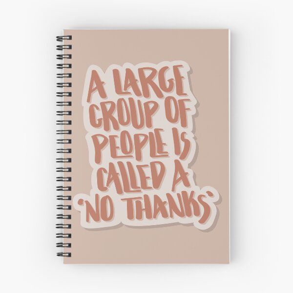 Item preview, A Large Group Of People Is Called A No Thanks Hand Lettered Quote designed and sold by BexGrimwood.