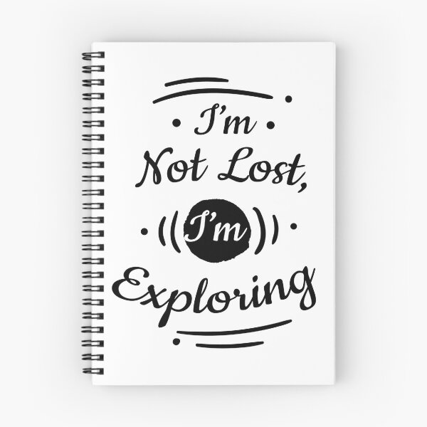 Item preview, I'm not lost, I'm exploring designed and sold by Fandomorzo.