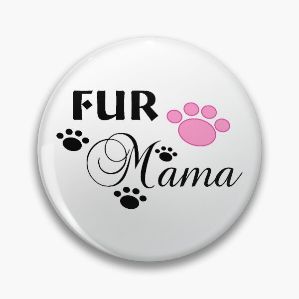 Item preview, Fur Mama With Pink Paw designed and sold by DJDesigns70.