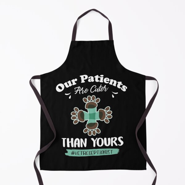 Item preview, Our Patients Are Cuter Than Yours Vet Receptionist designed and sold by Dressed For  Duty.