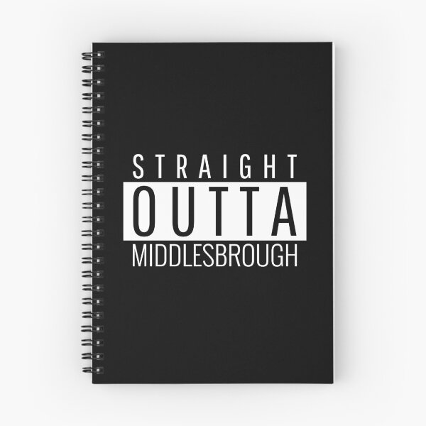 Item preview, Straight Outta Middlesbrough North Yorkshire designed and sold by Teelogic.