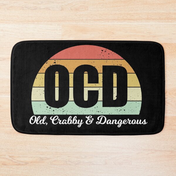 Item preview, OCD Old, Crabby & Dangerous designed and sold by dreammerchant.