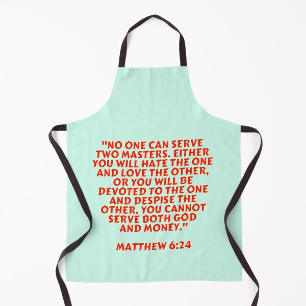 Item preview, Bible Verse Matthew 6:24 designed and sold by Prayingwarrior.