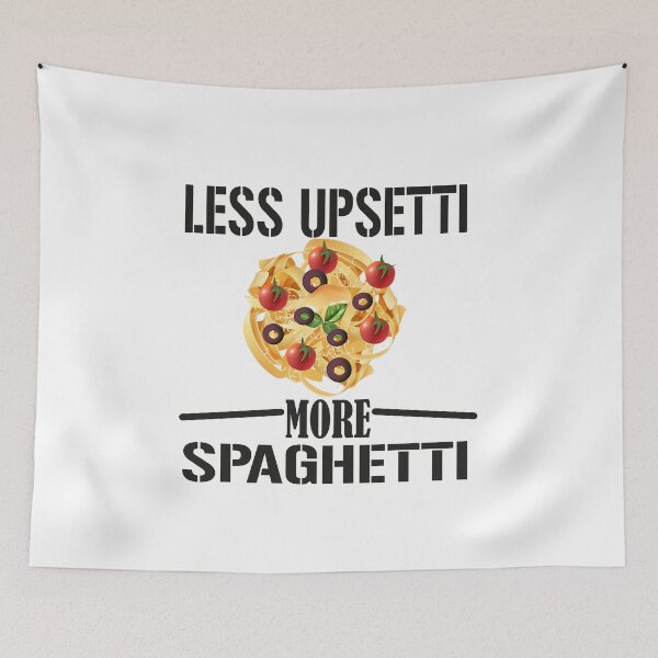 Item preview, less upsetti more spaghrtti - pasta lover designed and sold by ELEVATE  SHOP.