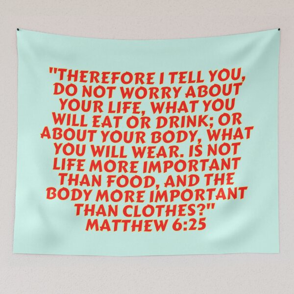 Item preview, Bible Verse Matthew 6:25 designed and sold by Prayingwarrior.