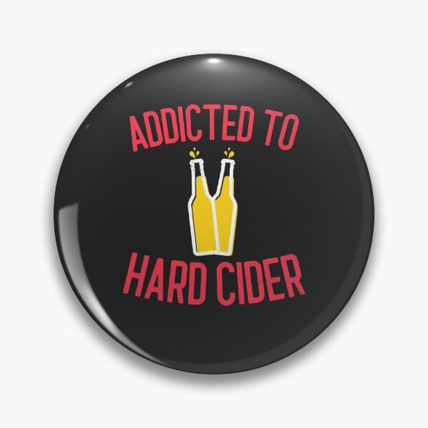 Item preview, Addicted To Hard Cider Hard Cider Lover Gift designed and sold by EricJP.