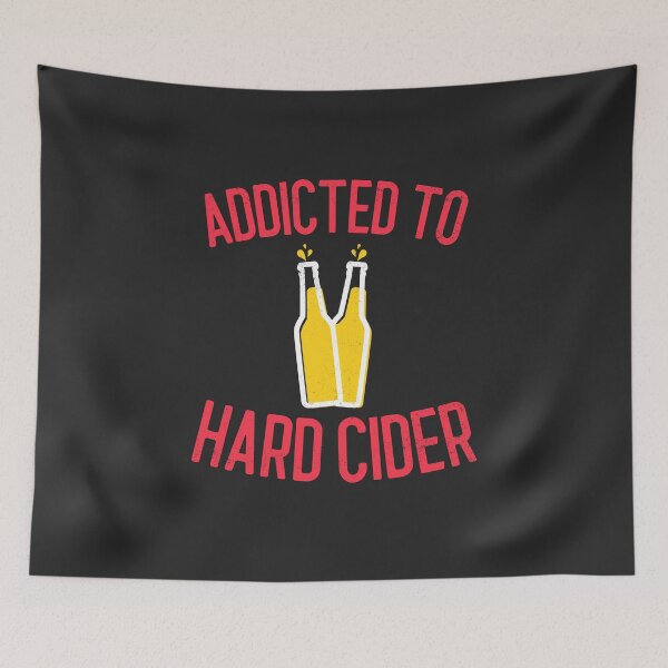 Item preview, Addicted To Hard Cider Hard Cider Lover Gift designed and sold by EricJP.