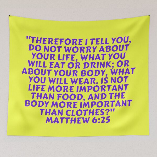 Item preview, Bible Verse Matthew 6:25 designed and sold by Prayingwarrior.