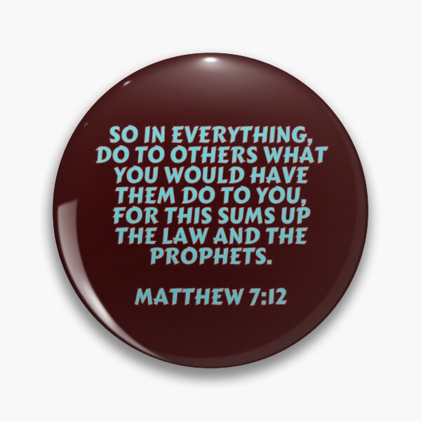 Item preview, Bible Verse Matthew 7:12 designed and sold by Prayingwarrior.