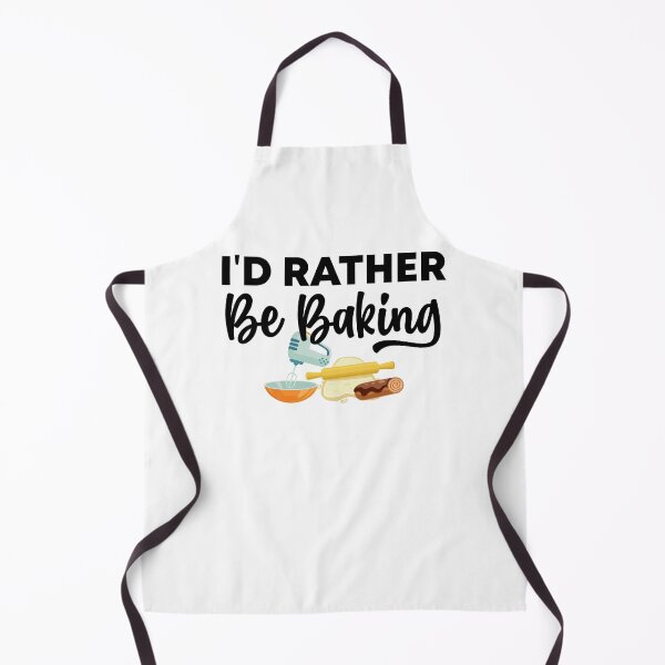 Item preview, ' i'd Rather Be Baking ' Gift For Bakers And Baking Lovers designed and sold by Vibe by Flow.