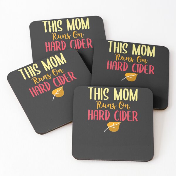 Item preview, This Mom Runs On Hard Cider Hard Cider Lover Gift designed and sold by EricJP.