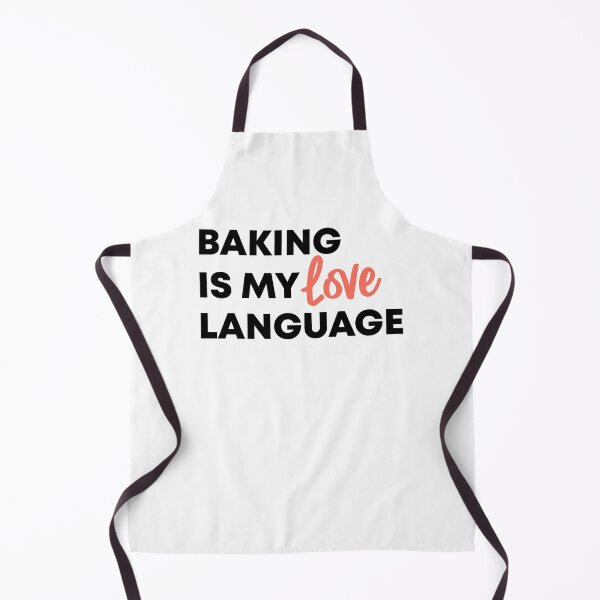Item preview, ' Baking is My Love Language ' Gift For Bakers And Baking Lovers designed and sold by Vibe by Flow.