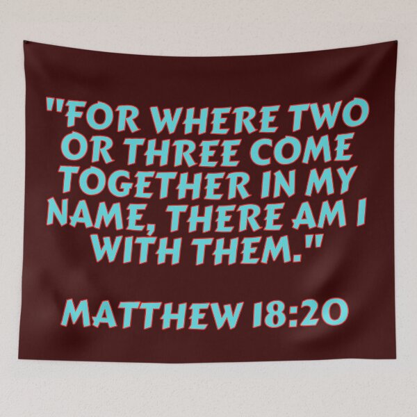 Item preview, Bible Verse Matthew 18:20 designed and sold by Prayingwarrior.