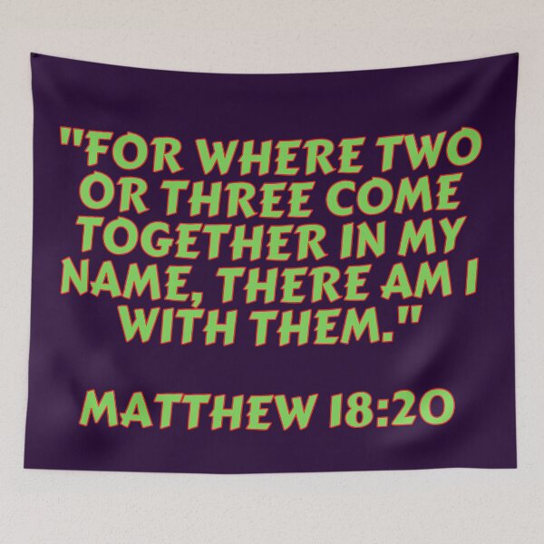 Item preview, Bible Verse Matthew 18:20 designed and sold by Prayingwarrior.