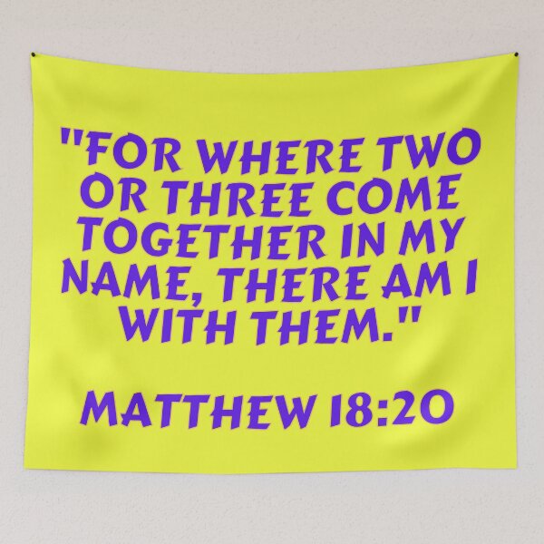 Item preview, Bible Verse Matthew 18:20 designed and sold by Prayingwarrior.