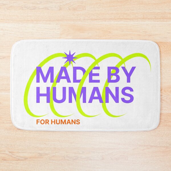 Item preview, Made By Humans designed and sold by HomerNixon.