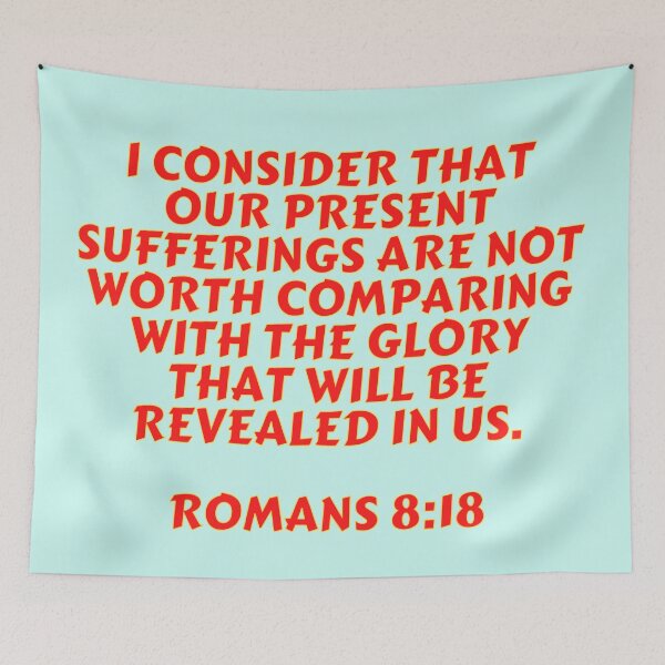 Item preview, Bible Verse Romans 8:18 designed and sold by Prayingwarrior.