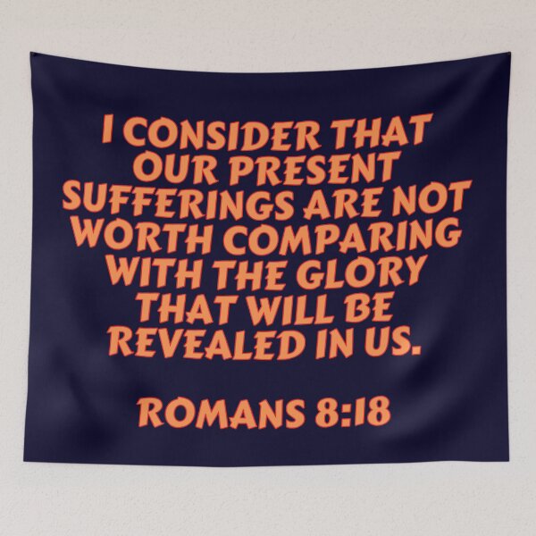 Item preview, Bible Verse Romans 8:18 designed and sold by Prayingwarrior.