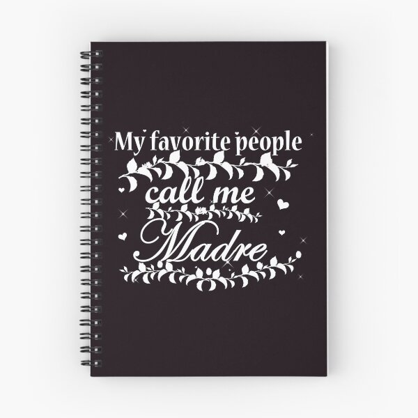 Item preview, My favorite people call me Madre gift designed and sold by BeccaKenDesigns.