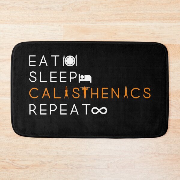 Item preview, Eat sleep calisthenics repeat - Black background designed and sold by Atleta-Cali.
