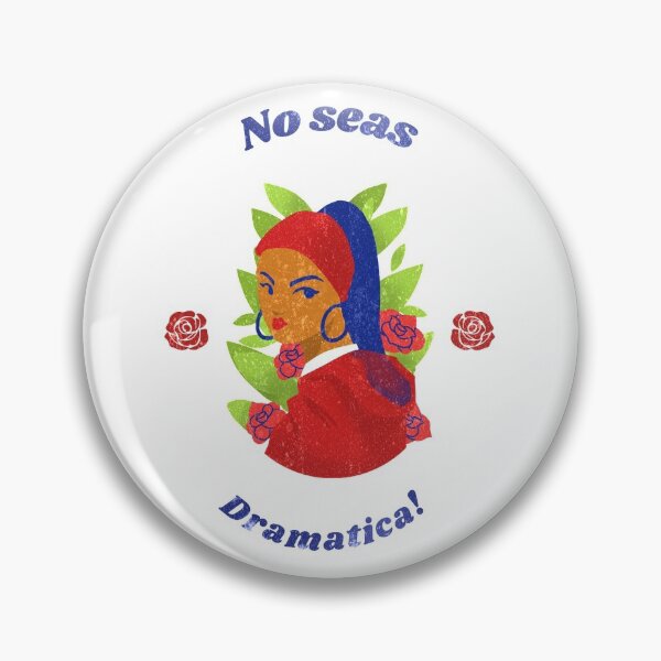 Item preview, No Seas Dramatica! designed and sold by Analee & K.