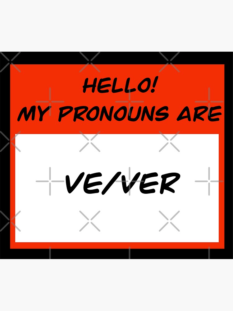 My Pronouns Are Vever Sticker For Sale By Bigcupoft Redbubble 2544