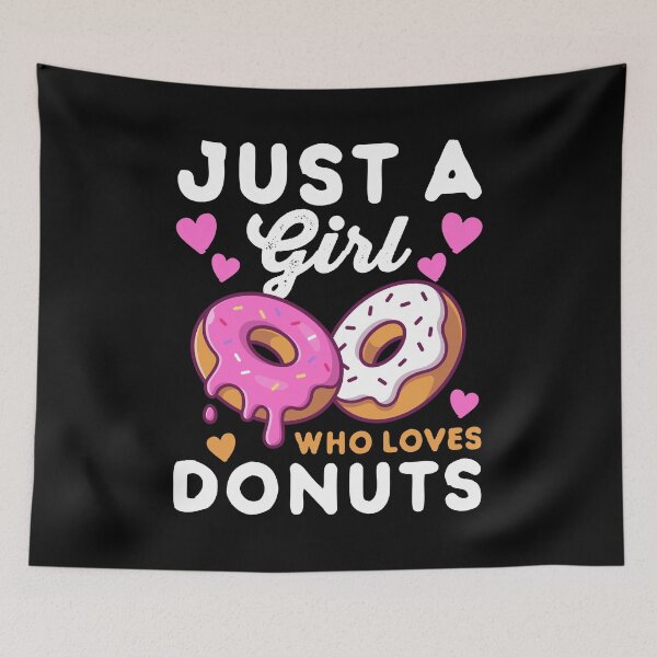 Item preview, Just A Girl Who Loves Donuts designed and sold by jmtees6.