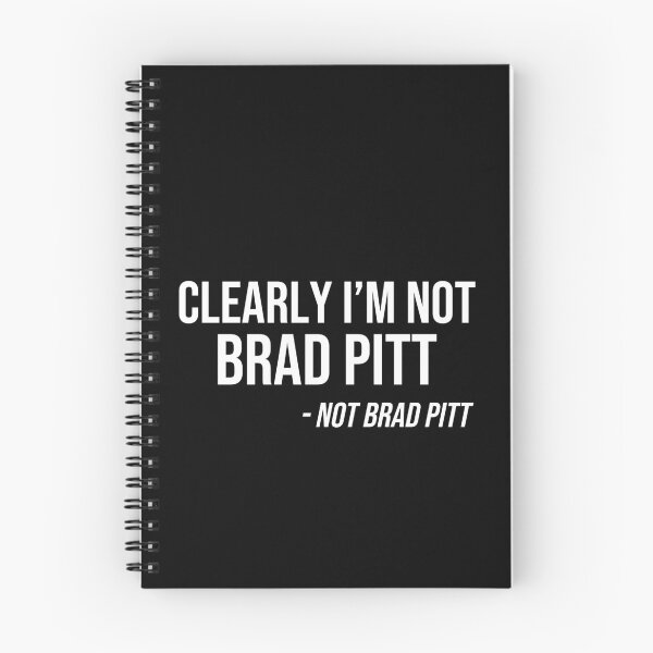 Item preview, I am Not Brad Pitt designed and sold by BetterLeo.