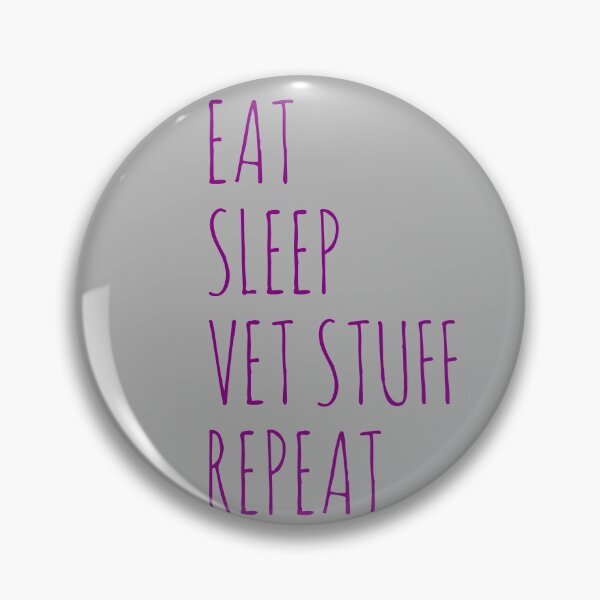 Item preview, Eat Sleep Vet Stuff Repeat Funny designed and sold by ByTekk.