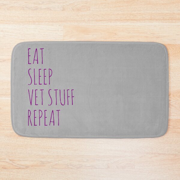 Item preview, Eat Sleep Vet Stuff Repeat Funny designed and sold by ByTekk.