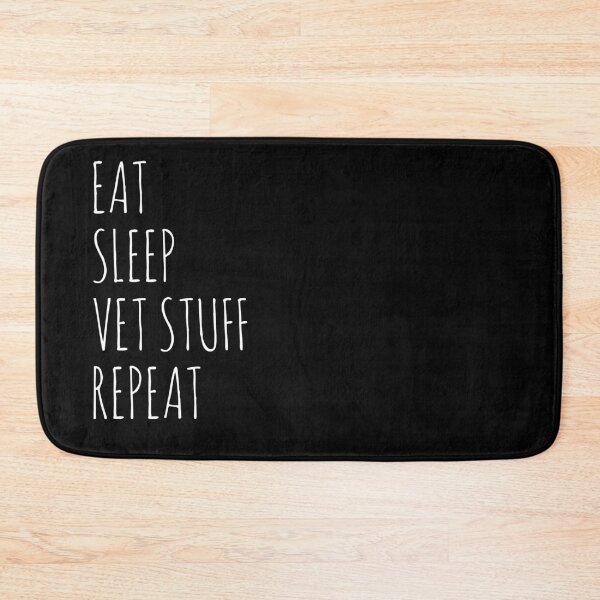 Item preview, Funny Animal Lovers | Eat Sleep Vet Stuff Repeat | Pet Care designed and sold by ByTekk.