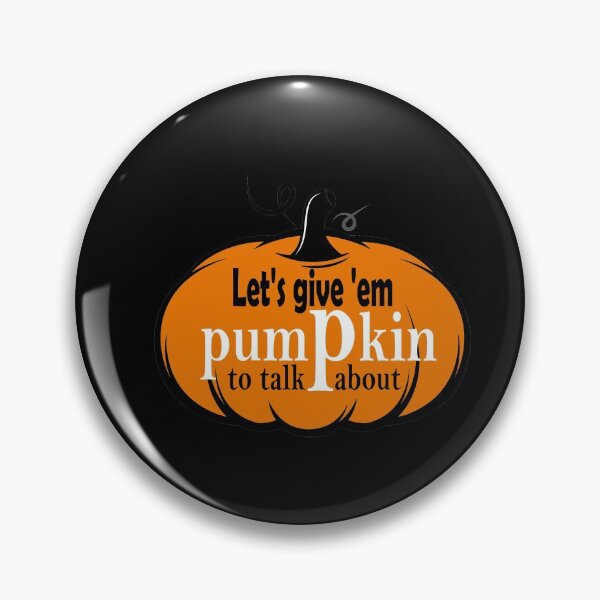 Item preview, Fuuny Thanksgiving Let's give 'em pumpkin to talk about, gift idea for happy Thanksgiving designed and sold by Mac Store.