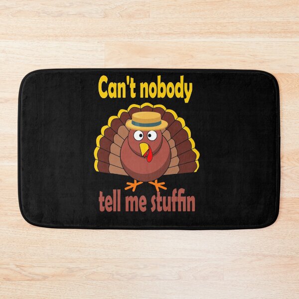 Item preview, Fuuny Thanksgiving Can't nobody tell me stuffin , gift idea for happy Thanksgiving designed and sold by Mac Store.