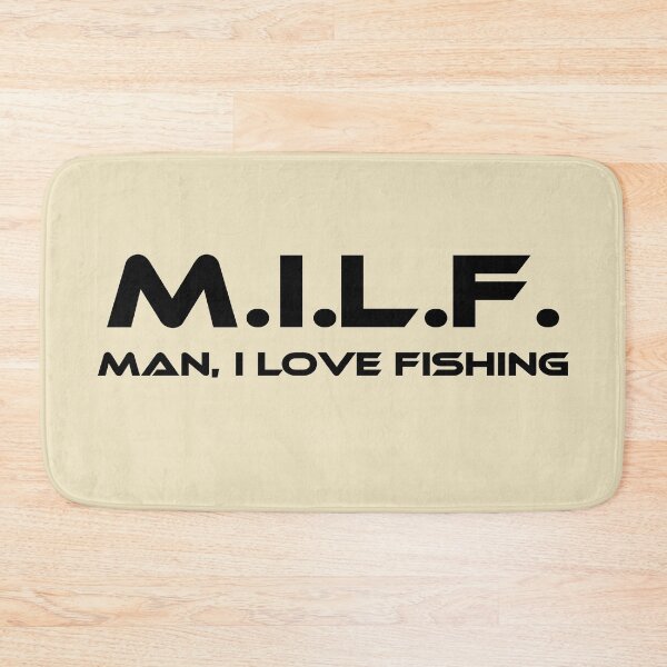 Item preview, M.I.L.F. - MAN I LOVE FISHING designed and sold by BK-Fishing.