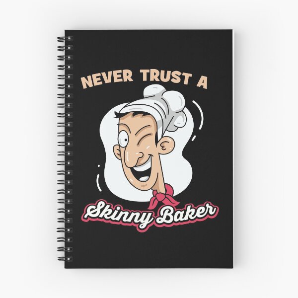 Item preview, Never Trust A Skinny Baker Design for baker designed and sold by tbauernhoferbiz.